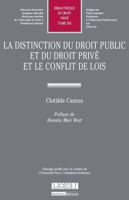 LA DISTINCTION DU DROIT PUBLIC ET DU DROIT PRIVÉ ET LE CONFLIT DE LOIS