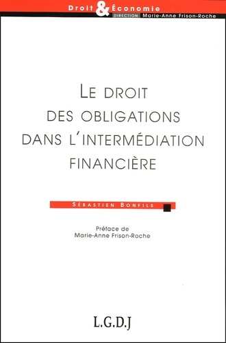le droit des obligations dans l'intermédiation financière