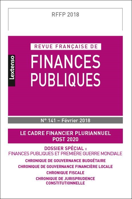 REVUE FRANÇAISE DE FINANCES PUBLIQUES N 141 - 2018