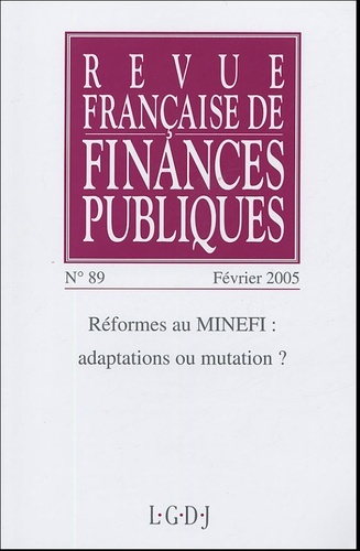 REVUE FRANÇAISE DE FINANCES PUBLIQUES N 89 - 2005