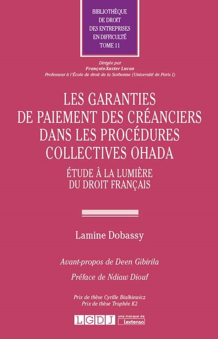 LES GARANTIES DE PAIEMENT DES CREANCIERS DANS LES PROCEDURES COLLECTIVES OHADA