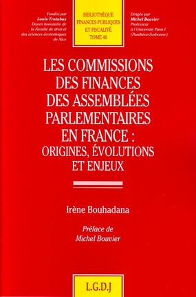 les commissions de finances des assemblées parlementaires en france : origines,