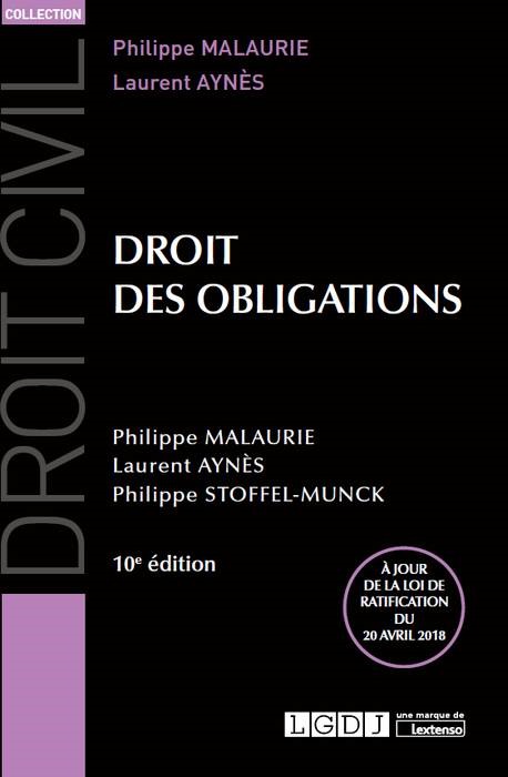 DROIT DES OBLIGATIONS - 10EME EDITION