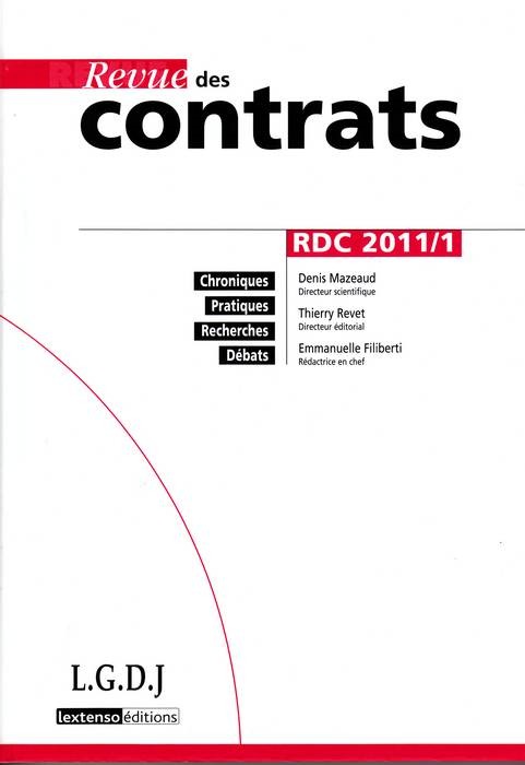 REVUE DES CONTRATS N 1 - 2011