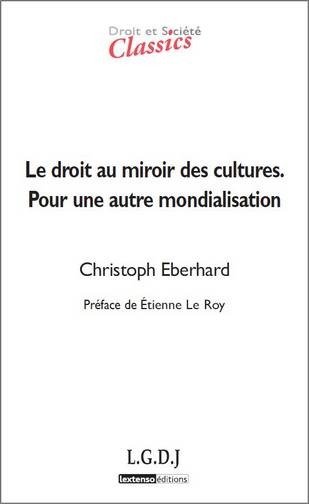 le droit au miroir des cultures - pour une autre mondialisation