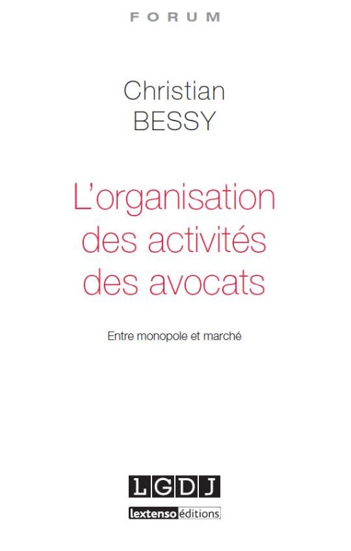 l'organisation des activités des avocats
