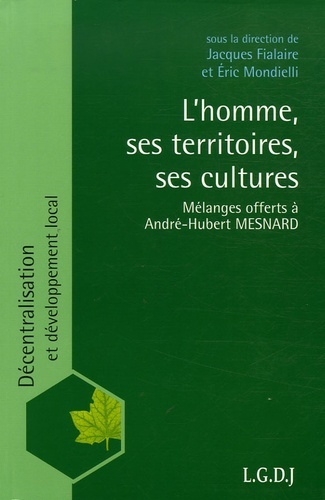 L'HOMME, SES TERRITOIRES, SES CULTURES