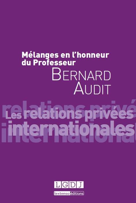 mélanges en l'honneur du professeur bernard audit