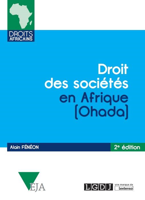 DROIT DES SOCIETES EN AFRIQUE OHADA 2EME EDITION