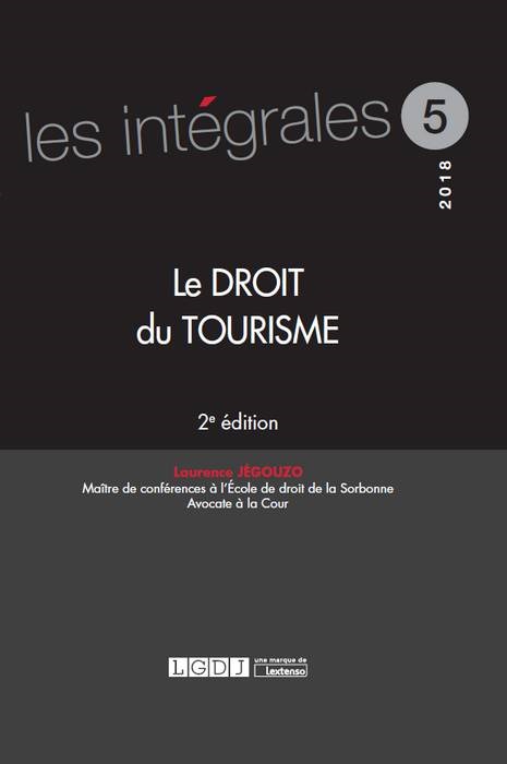 LE DROIT DU TOURISME - 2EME EDITION