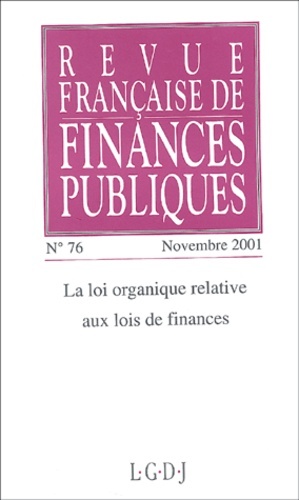 REVUE FRANÇAISE DE FINANCES PUBLIQUES N 76 - 2001
