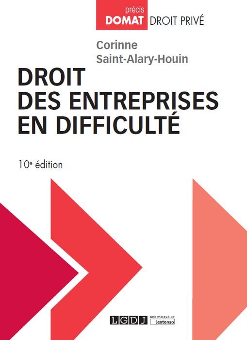 DROIT DES ENTREPRISES EN DIFFICULTÉ - 10ÈME ÉDITION