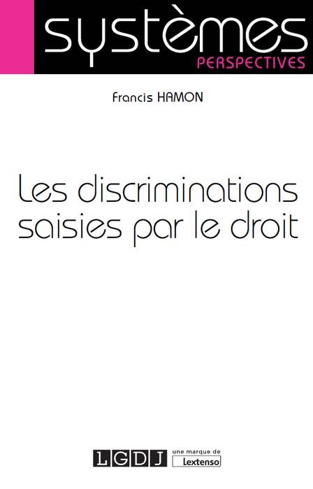 les discriminations saisies par le droit