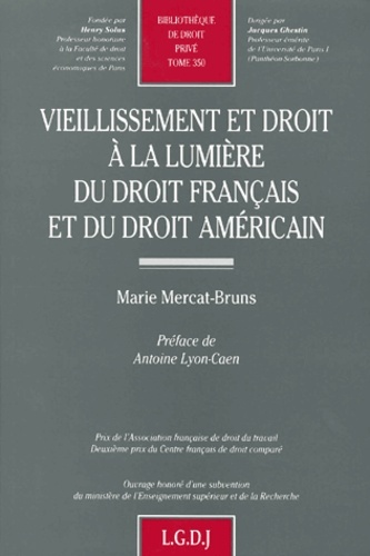 vieillissement et droit à la lumière du droit français et du droit américain