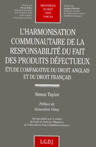 l'harmonisation communautaire de la responsabilité du fait des produits défectue