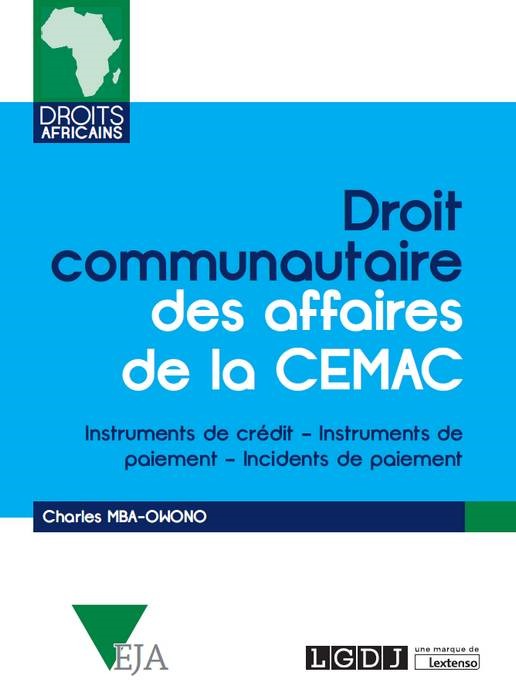 DROIT COMMUNAUTAIRE DES AFFAIRES DE LA CEMAC