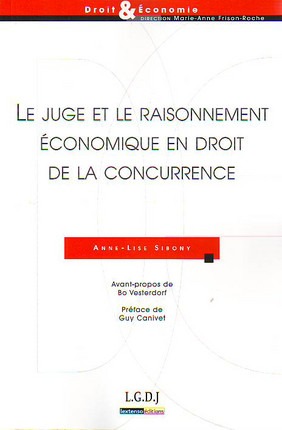 le juge et le raisonnement économique en droit de la concurrence