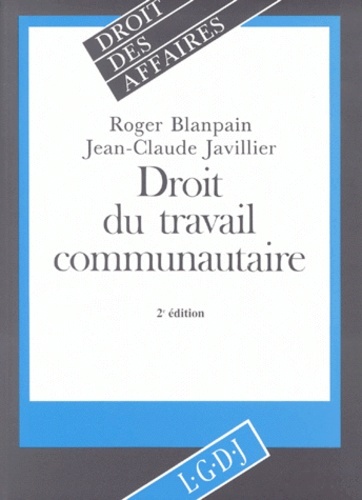 DROIT DU TRAVAIL COMMUNAUTAIRE - 2EME EDITION