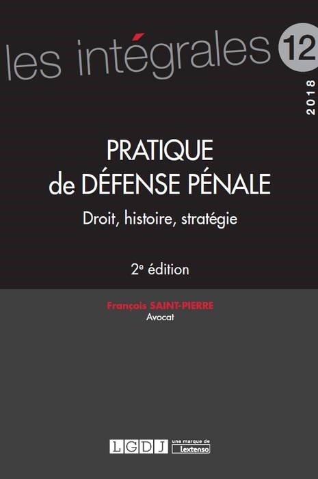 PRATIQUE DE DEFENSE PENALE 2EME EDITION
