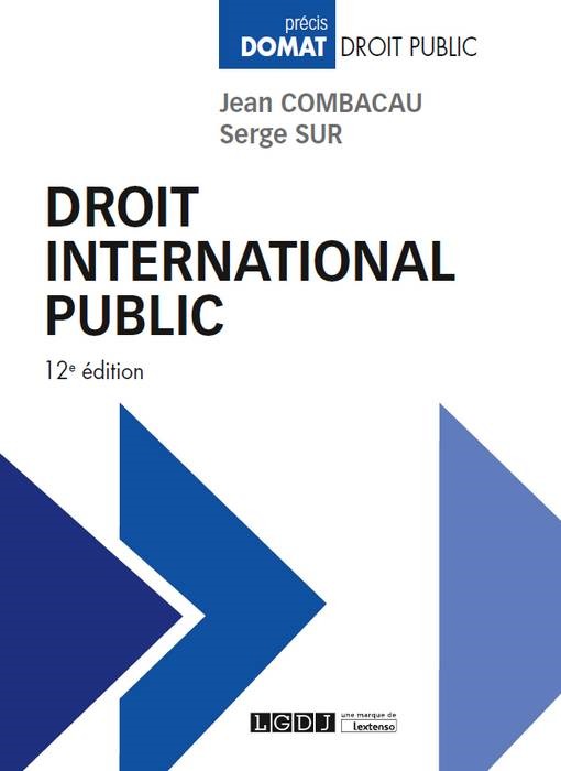 DROIT INTERNATIONAL PUBLIC - 12ÈME ÉDITION