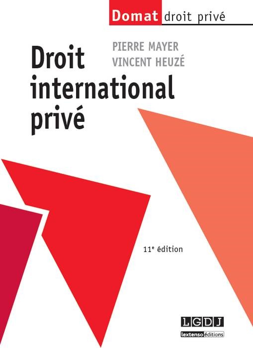 DROIT INTERNATIONAL PRIVÉ - 11ÈME ÉDITION