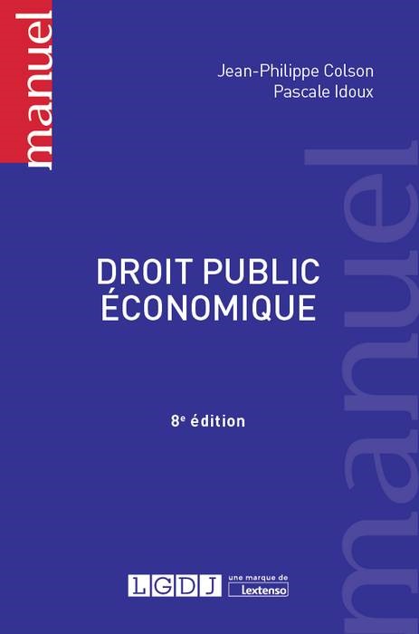 DROIT PUBLIC ÉCONOMIQUE - 8ÈME ÉDITION