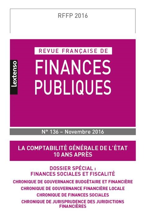 REVUE FRANÇAISE DE FINANCES PUBLIQUES N 136 - 2016