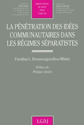 la pénétration des idées communautaires dans les régimes séparatistes