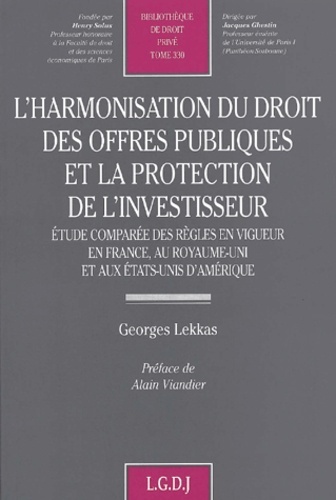 l'harmonisation du droit des offres publiques et la protection de l'investisseur