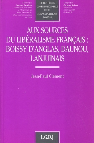 aux sources du libéralisme français