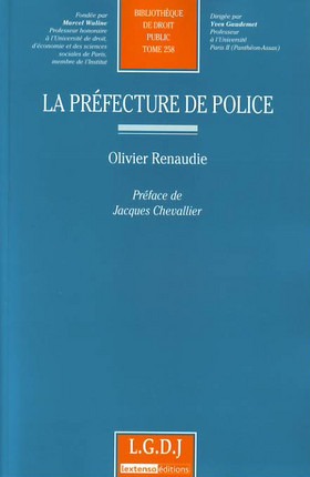 LA PREFECTURE DE POLICE
