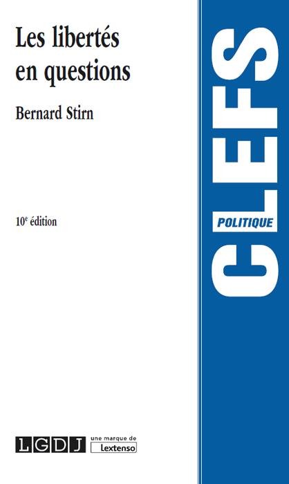 LES LIBERTES EN QUESTIONS 10EME EDITION