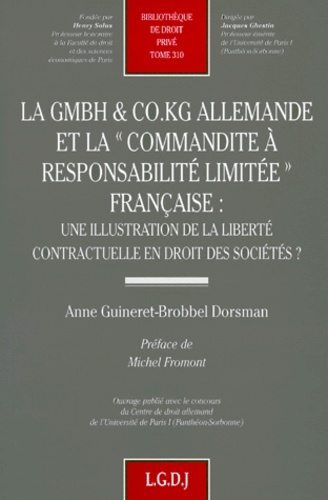 LA GMBH ET CO. KG ALLEMANDE ET LA COMMANDITE À RESPONSABILITÉ LIMITÉE FRANÇAISE