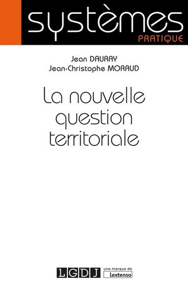 LA NOUVELLE QUESTION TERRITORIALE