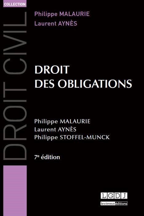DROIT DES OBLIGATIONS - 7ÈME ÉDITION