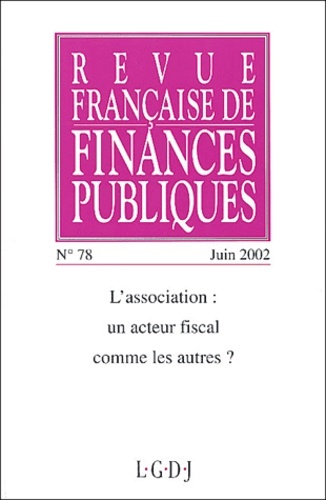 REVUE FRANÇAISE DE FINANCES PUBLIQUES N 78 - 2002