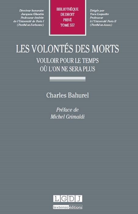 les volontés des morts
