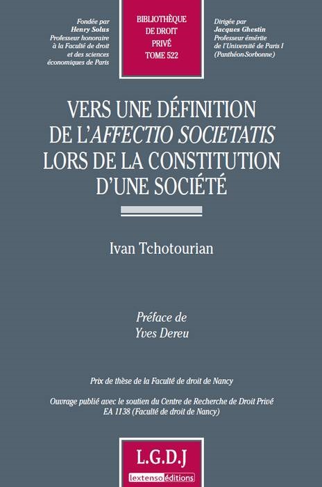 vers une définition de l'affectio societatis lors de la constitution d'une socié