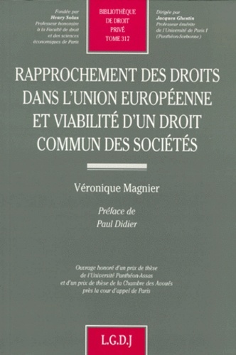 rapprochement des droits dans l'ue et viabilité d'un droit commun des sociétés