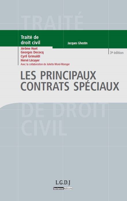 les principaux contrats spéciaux - 3ème édition