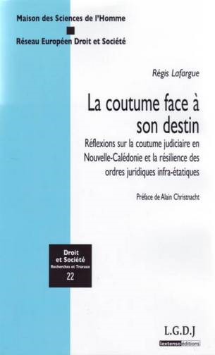 LA COUTUME FACE À SON DESTIN