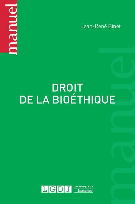 DROIT DE LA BIOETHIQUE