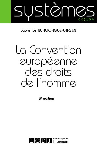 La Convention européenne des droits de l'homme
