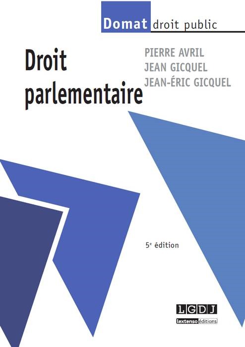 DROIT PARLEMENTAIRE - 5ÈME ÉDITION