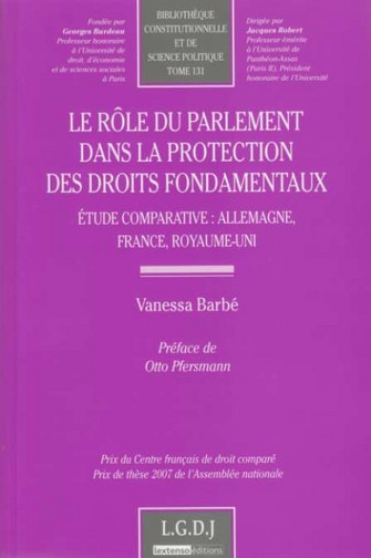 LE RÔLE DU PARLEMENT DANS LA PROTECTION DES DROITS FONDAMENTAUX