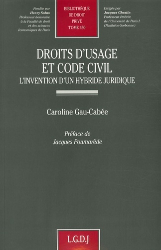 droits d'usage et code civil : l'invention d'un hybride juridique