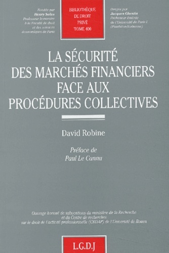 la sécurité des marchés financiers face aux procédures collectives