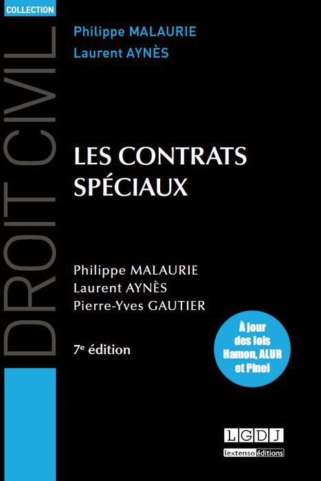 DROIT DES CONTRATS SPÉCIAUX - 7ÈME ÉDITION