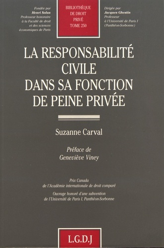 LA RESPONSABILITE CIVILE DANS SA FONCTION DE PEINE PRIVEE