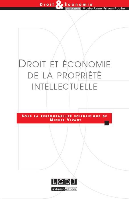 droit et économie de la propriété intellectuelle